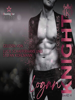 cover image of Logan Knight--The Cunningham Knights, Band 4 (ungekürzt)